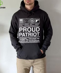 Proud patriot Accept no imitation hoodie, sweater, longsleeve, shirt v-neck, t-shirt