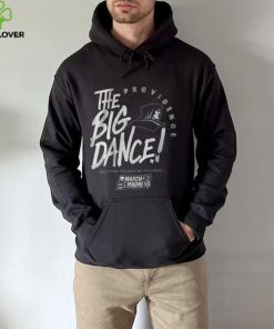 Providence The Big Dance Shirt