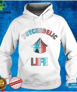 Psychedelic Life Shirt tee