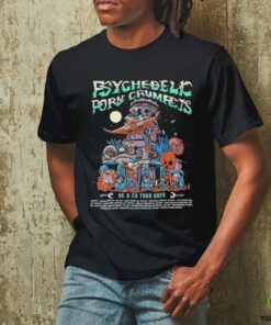 Psychedelic Porn Crumpets UK And EU Tour 2025 Poster Art With Tour Dates List shirt