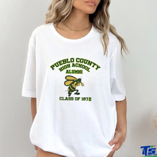 Pueblo county high school alumni class of 1972 hoodie, sweater, longsleeve, shirt v-neck, t-shirt