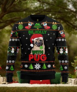Pug Be Jolly Ugly Christmas Sweater Gift Men Women