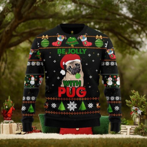 Pug Be Jolly Ugly Christmas Sweater Gift Men Women