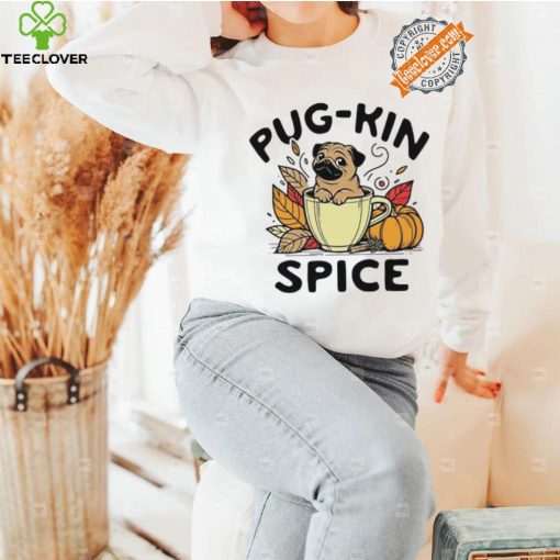 Pug kin spice Pug dog Halloween hoodie, sweater, longsleeve, shirt v-neck, t-shirt