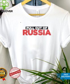 Pull Out Of Russia TShirt