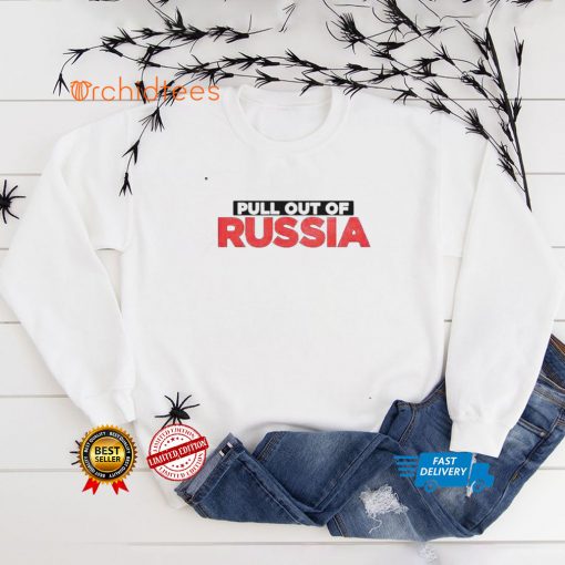 Pull Out Of Russia TShirt