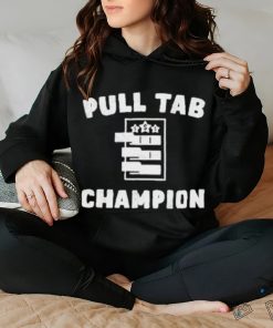 Pull Tab Champion Shirt