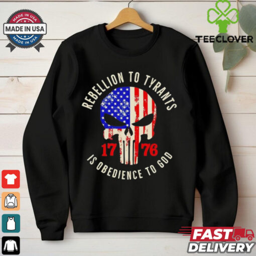 Punisher skull rebellion to tyrants is obedience to God T Shirt