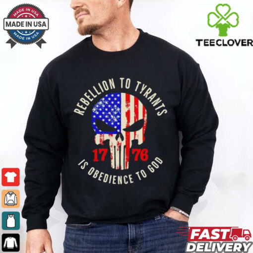 Punisher skull rebellion to tyrants is obedience to God T Shirt