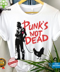 Punk’s not dead chicken art hoodie, sweater, longsleeve, shirt v-neck, t-shirt