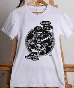 Punkwithacamera Shop Guns Don't Kill People The Government Does shirt