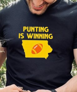Punting Is Winning Iowa Football Shirt
