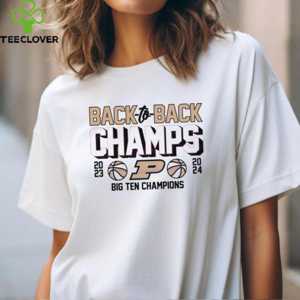 Purdue Basketball Back To Back Champs Big Ten shirt Purdue Basketball Back To Back Champs Big Ten shirt
