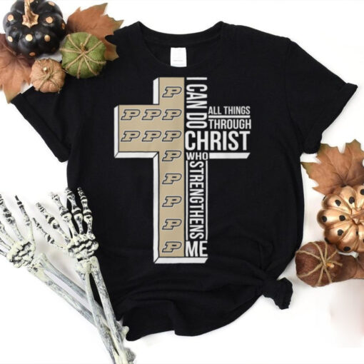 Purdue Boilermakers I Can Do All Things Through Christ Who Limited 2D T Shirt