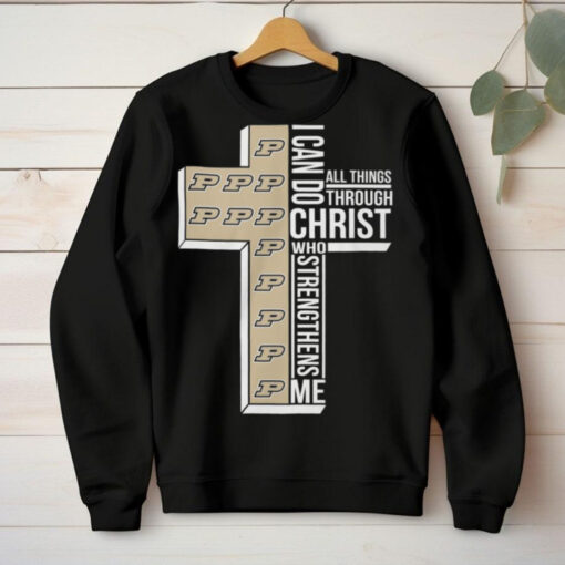 Purdue Boilermakers I Can Do All Things Through Christ Who Limited 2D T Shirt