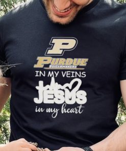 Purdue Boilermakers basketball in my veins Jesus in my heart shirt