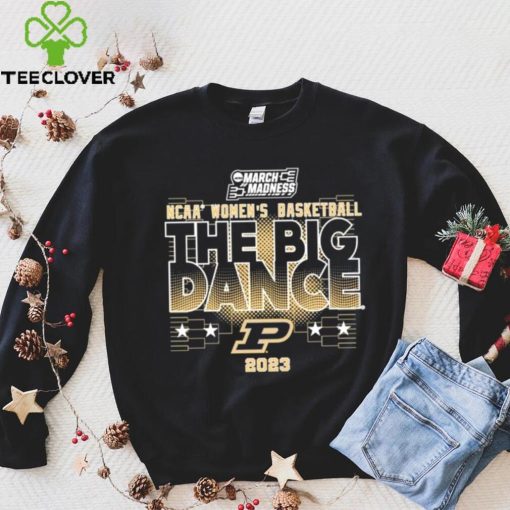 Purdue Womens Basketball The Big Dance Tee 2023 shirt
