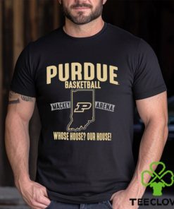 Purdue basketball whose house our house hoodie, sweater, longsleeve, shirt v-neck, t-shirt