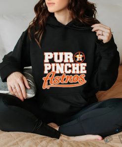 Puro Pinche Astros Opening Day hoodie, sweater, longsleeve, shirt v-neck, t-shirt