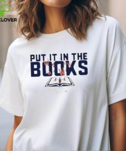 Put It In The Books Shirt