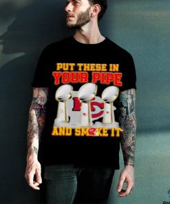 Put These In Your Pipe And Smoke It Kansas City Chiefs Shirt