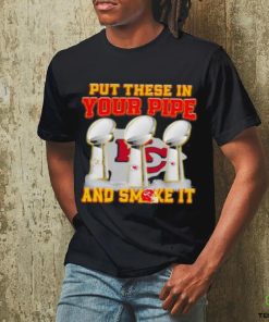 Put These In Your Pipe And Smoke It Kansas City Chiefs Shirt