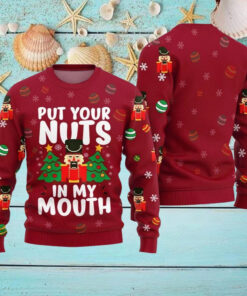 Put Your Nuts In My Mouth Inappropriate Ugly Christmas Sweater