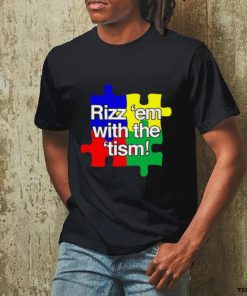 Puzzle Rizz 'Em With The 'Tism Tee shirt