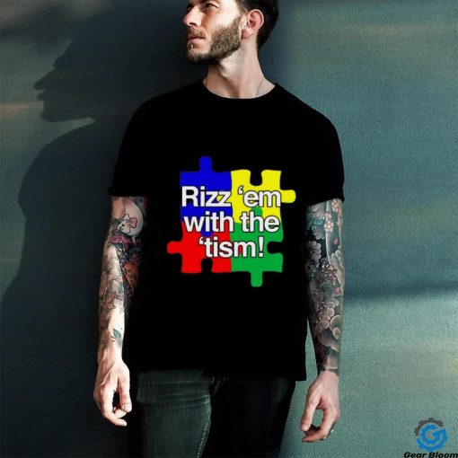 Puzzle Rizz ‘Em With The ‘Tism Tee shirt