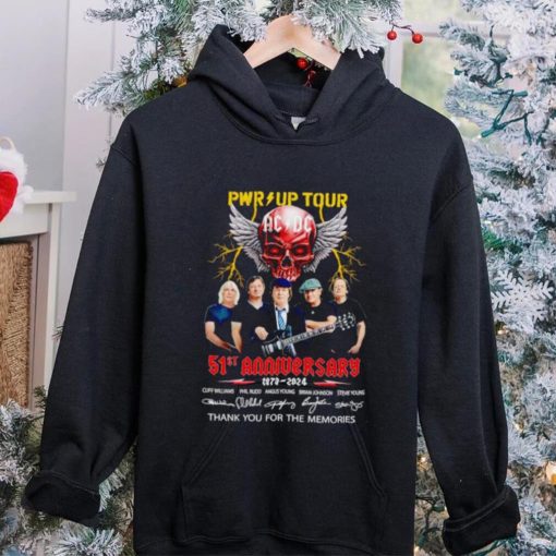 Pwr Up Tour ACDC 51st anniversary 1973 2024 thank you for the memories hoodie, sweater, longsleeve, shirt v-neck, t-shirt