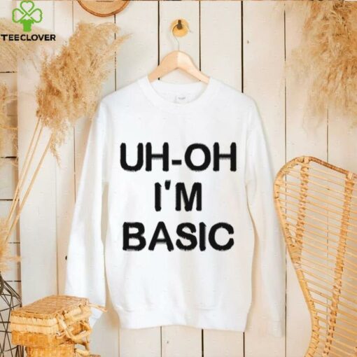 Djo Music Uh Oh I’m Basic Shirt