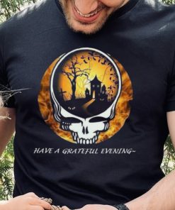 Have A Grateful Evening Grateful Dead Halloween T Shirt 2 Have A Grateful Evening Grateful Dead Halloween T Shirt