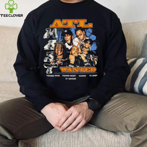 ATL Wanted Young Thug Young Nudy Gunna Lil Baby 21 Savage retro shirt