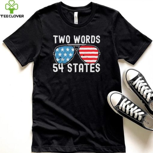 Two Words – 54 States Joe Biden Glasses Shirt