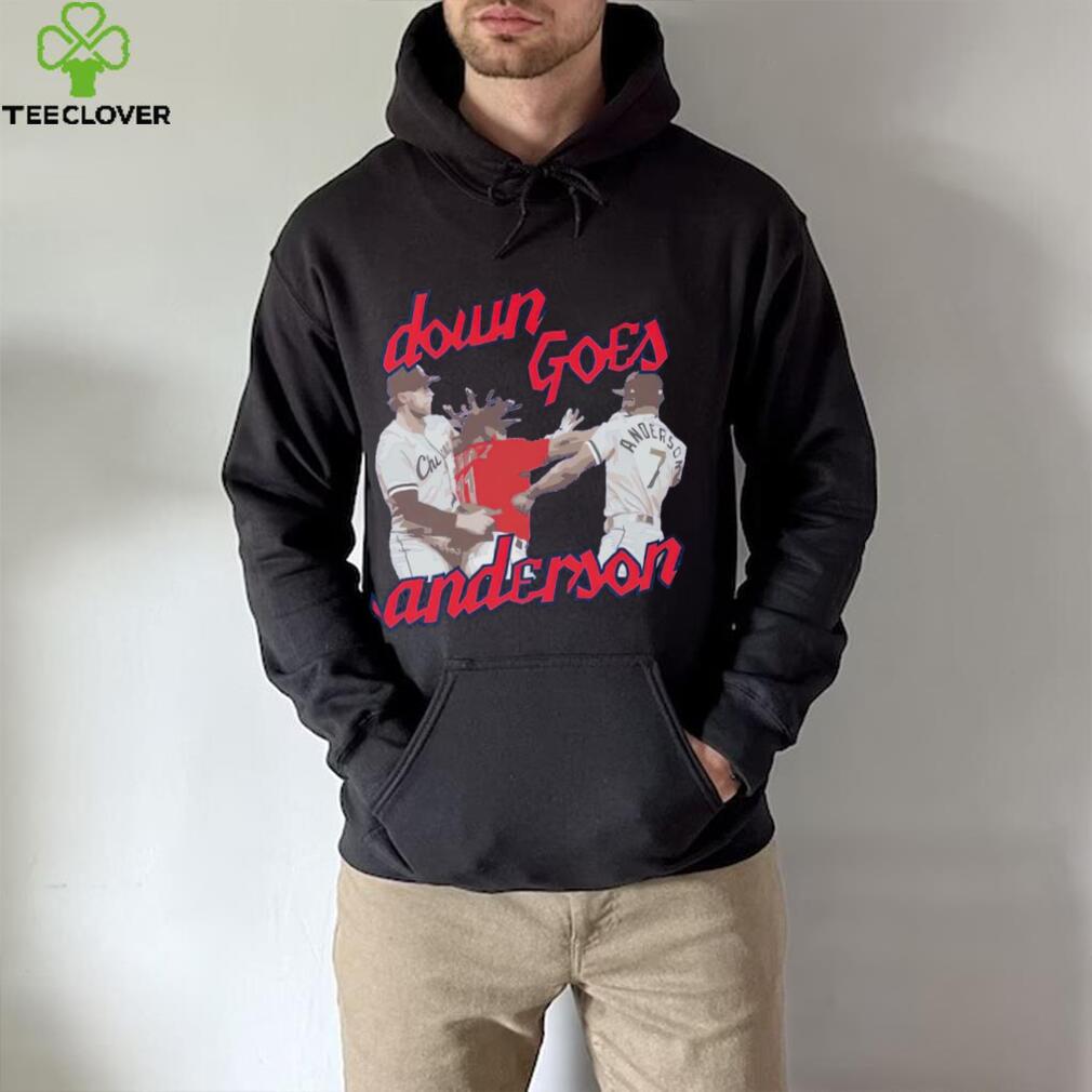Down Goes Anderson fighting shirt Down Goes Anderson fighting shirt