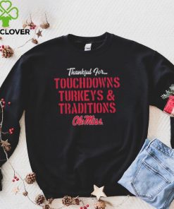 Ole Miss Rebels TDS Turkeys Traditions Thankful Shirt