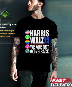 Pride Harris Walz 2024 We Are Not Going Back Shirt