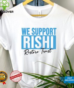 We Support Rishi Sunak Edit Restore Trust Unisex Sweatshirt