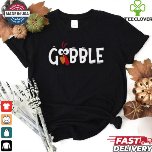 Gobble Gobble Thanksgiving Shirt