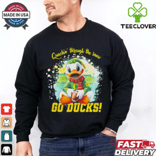 Quackin’ through the snow go NCAA Oregon Ducks Merry Christmas 2024 shirt