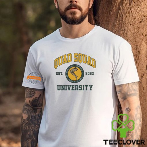 Quad Squad University Shirt