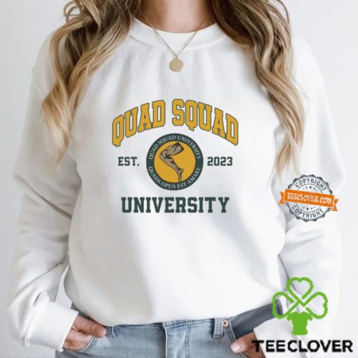 Quad Squad University Shirt