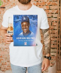 Quality Congratulations Adrian Beltre On Being Inducted Into The 2024 Hall of Fame T Shirt