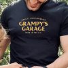 Quality Craftsmanship Grampy’s Garage made in the U.S. hoodie, sweater, longsleeve, shirt v-neck, t-shirt