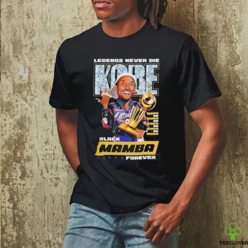 Quality Legend Never Die Kobe Bryant Black Mamba Forever Vintage Unisex T Shirt