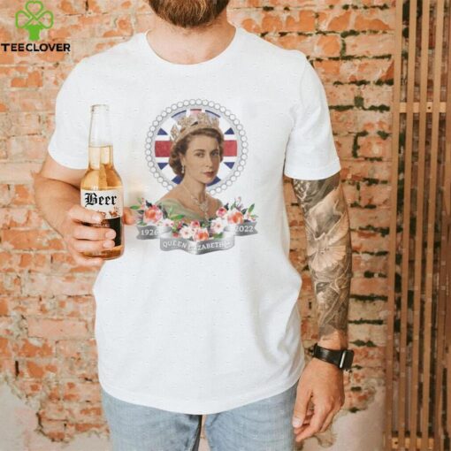Queen Elizabeth II 1926 2022 Rip shirt