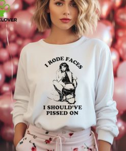 Queen Kitten Cherrykitten I Rode Faces I Should’ve Pissed On t hoodie, sweater, longsleeve, shirt v-neck, t-shirt