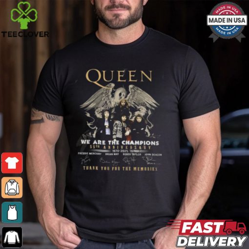 Queen We Are The Champions 55th Anniversary 1970 2025 Thank You For The Memories T Shirt