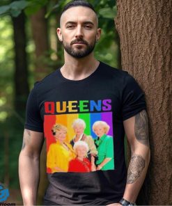 Queens the golden girls rainbow shirt