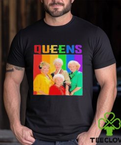 Queens the golden girls rainbow shirt